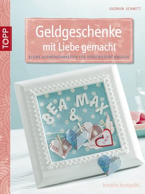 cover image of Geldgeschenke mit Liebe gemacht